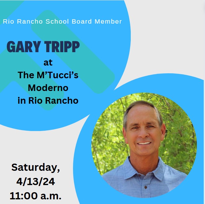 Gary Tripp: Update from RR School Board @ M'tucci's Moderno Italian Restaurant | Rio Rancho | New Mexico | United States